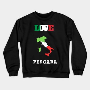 Pescara shirt - pescara maglietta t shirt Crewneck Sweatshirt